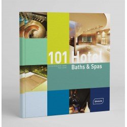 101 Hotel Baths & Spas