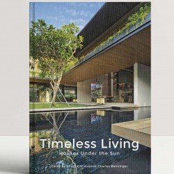 Timeless Living: Houses Under The Sun