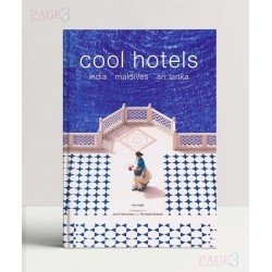 Cool Hotels: India, Maldives, Sri Lanka