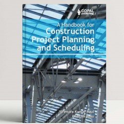 A Handbook for Construction Project Planning and Scheduling