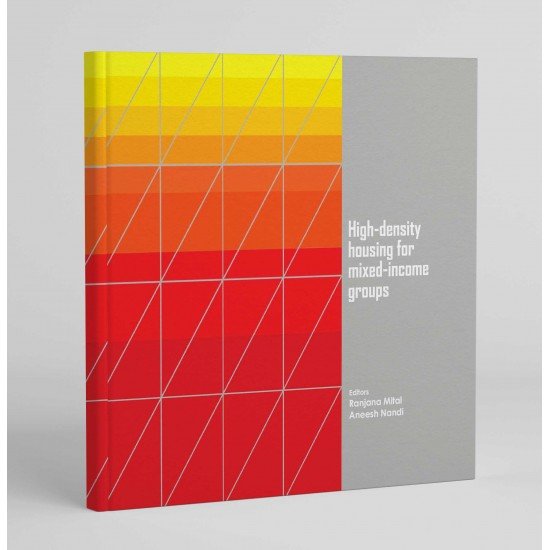 High Density Housing for Mixed Income Groups High Density Housing for Mixed Income Groups