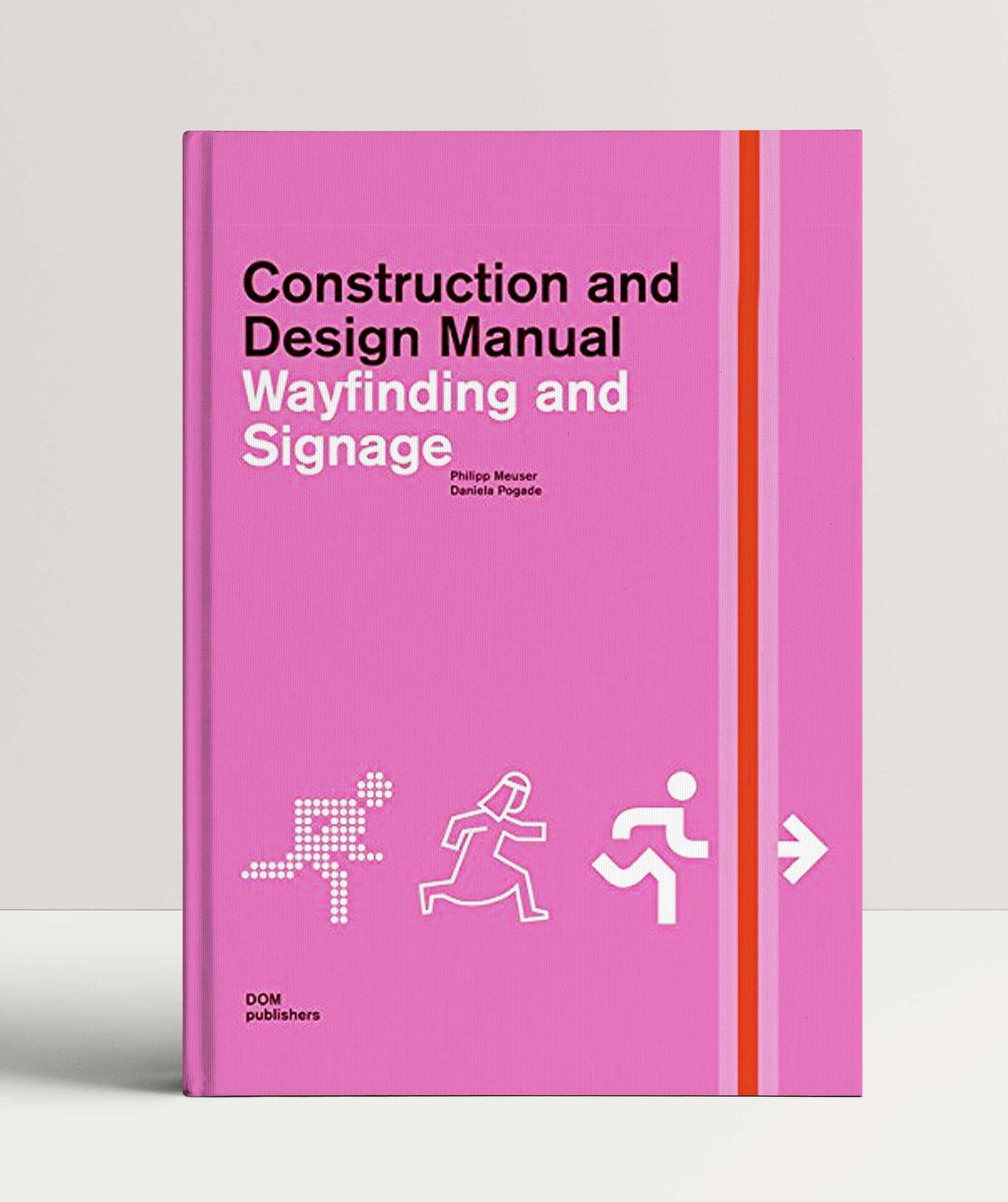 Wayfinding and Signage Construction and Design Manual
