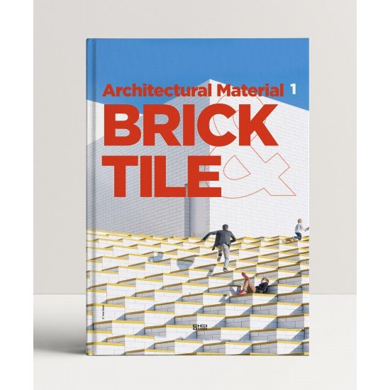 Architectural Material 1 Brick & Tile Architectural Material 1 Brick & Tile