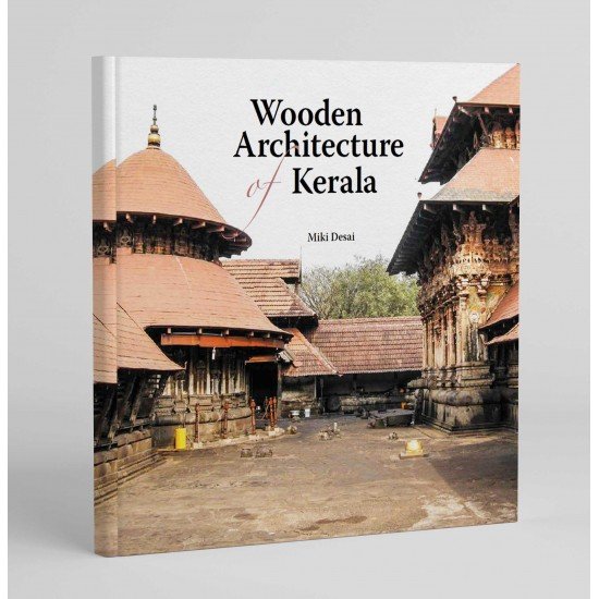 Wooden Architecture of Kerala Wooden Architecture of Kerala