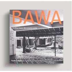 Geoffrey Bawa: The Complete Works