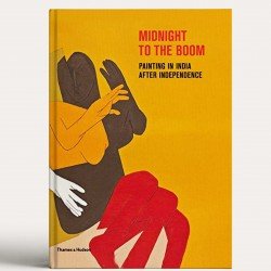 Midnight to the Boom: Painting in India after Independence