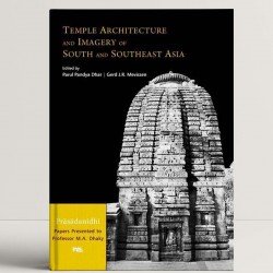 Temple Architecture and Imagery of South and Southeast Asia