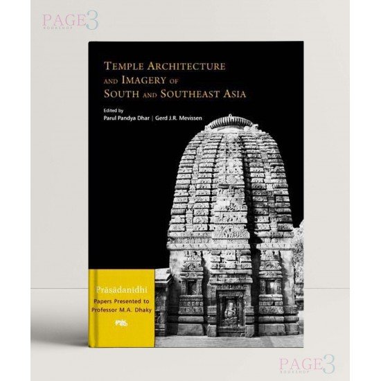 Temple Architecture and Imagery of South and Southeast Asia Temple Architecture and Imagery of South and Southeast Asia
