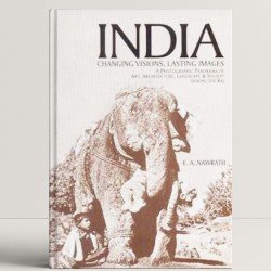 India: Changing Visions, Lasting Images