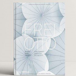 Frei Otto: forschen, bauen, inspirieren / a life of research, construction and inspiration