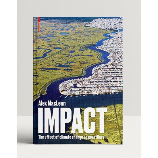 Impact: The Effect of Climate Change on Coastlines Impact: The Effect of Climate Change on Coastlines