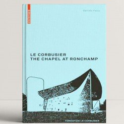 Le Corbusier. The Chapel at Ronchamp