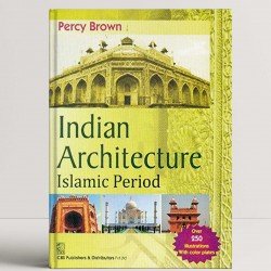 Indian Architecture: Islamic Period