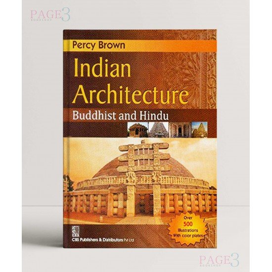 Indian Architecture Buddhist and Hindu