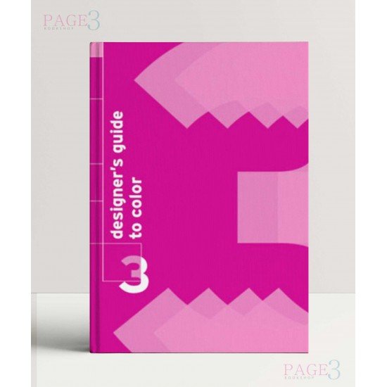 Designer's Guide to Color 3 Designer's Guide to Color 3
