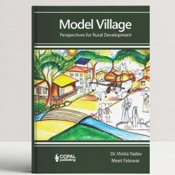 Model Village: Perspectives for Rural Development