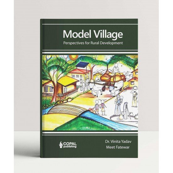 Model Village: Perspectives for Rural Development