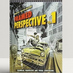 Framed Perspective Vol. 1: Technical Drawing for Visual Storytelling