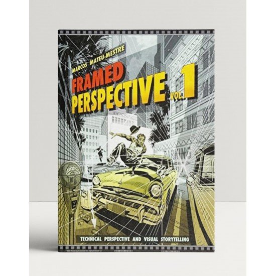 Framed Perspective Vol. 1: Technical Drawing for Visual Storytelling