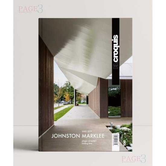 El Croquis 198 Johnston Marklee 2005 2019 El Croquis 198 Johnston Marklee 2005 2019