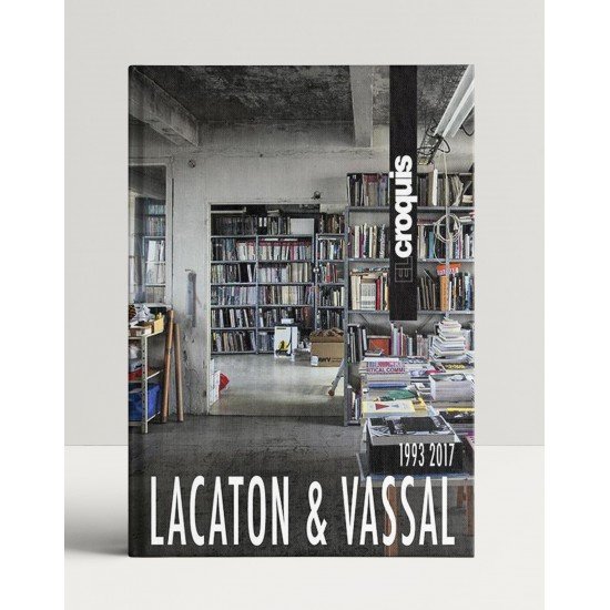 Lacaton & Vassal 1993-2017 Lacaton & Vassal 1993-2017