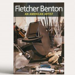 Fletcher Benton: An American Artist