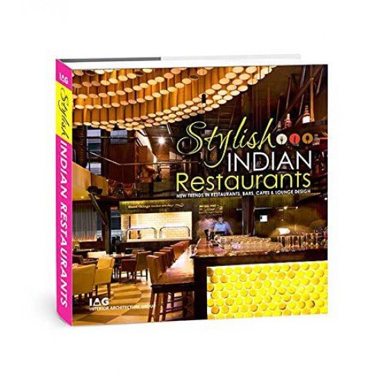 Stylish Indian Restaurants