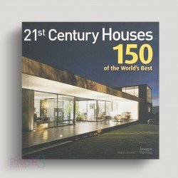 21st Century Houses : 150 of the World’s Best 