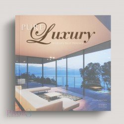 Pure Luxury: World's Best Houses: 100 Great Houses