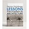 Herman Hertzberger - Lessons for Students in Architecture