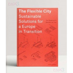 The Flexible City: Sustainable Solutions for a Europe in Transition