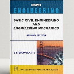 Basic Civil Engineering and Engineering Mechanics