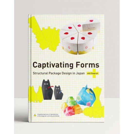 Captivating Forms: Structural Package Design in Japan Captivating Forms: Structural Package Design in Japan