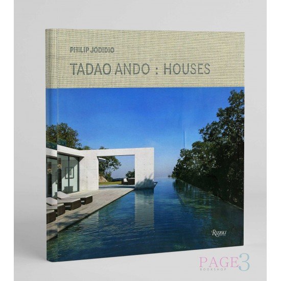 Tadao Ando: Houses