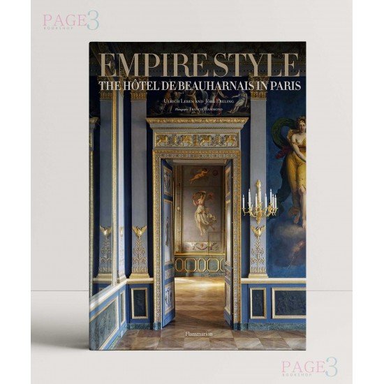 Empire Style: The Hôtel de Beauharnais in Paris