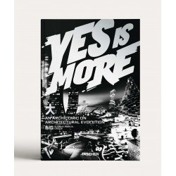 Yes is More. An Archicomic on Architectural Evolution