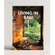 Living In Bali (Bibliotheca Universalis) Living In Bali (Bibliotheca Universalis)