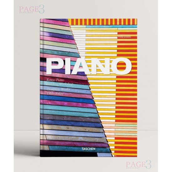 Renzo Piano: Complete Works 1966-2014 Renzo Piano: Complete Works 1966-2014