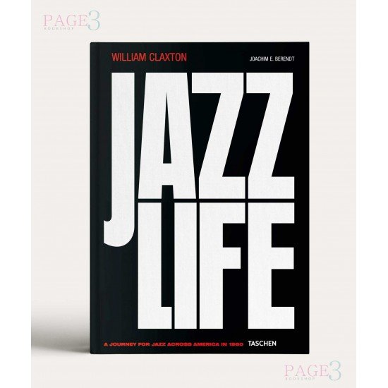 William Claxton Jazzlife William Claxton Jazzlife