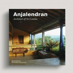 Anjalendran Architect Of Sri Lanka